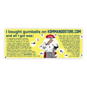 KommandoStore Gumball Slap